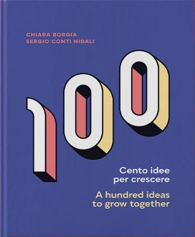 Cento idee per crescere