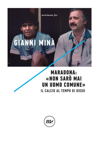 Maradona: «Non sarò mai un uomo comune»