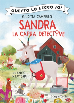 Sandra la Capra detective. Un ladro in fattoria