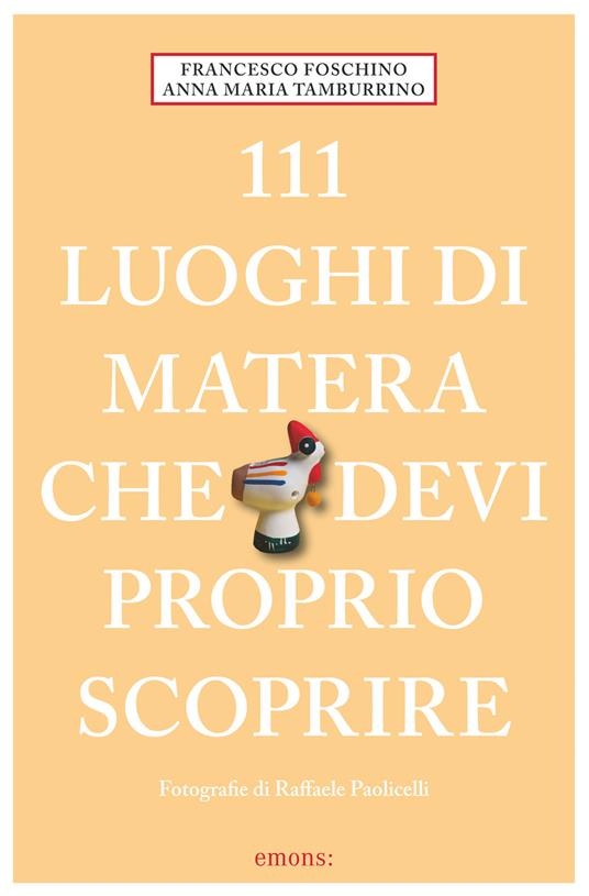 9783740823245_0_0_536_0_75 111 LUOGHI DI MATERA CHE DEVI PROPRIO SCOPRIRE - immagine 1