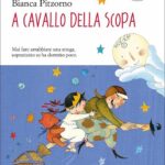 A CAVALLO DELLA SCOPA. EDIZ. AD ALTA LEGGIBILITA'
