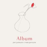 ALBUM PER PENSARE E NON PENSARE. EDIZ. A COLORI