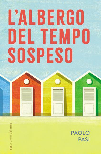 9791255670858_0_0_424_0_75 ALBERGO DEL TEMPO SOSPESO (L') - immagine 1