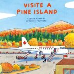 VISITE A PINE ISLAND. EDIZ. ILLUSTRATA