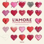AMORE E LE SUE 1001 SFACCETTATURE (L')