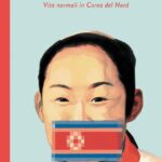NULLA DA INVIDIARE. VITE NORMALI IN COREA DEL NORD